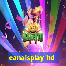 canaisplay hd